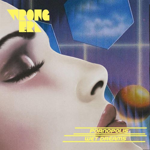Pornopolis - Wet Dreams (2026) [EP]
