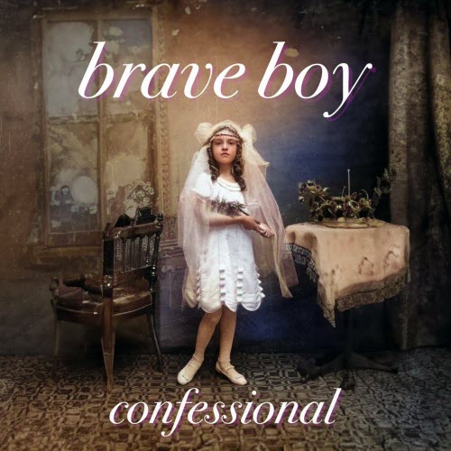 Brave Boy - Confessional (2023) [Single]