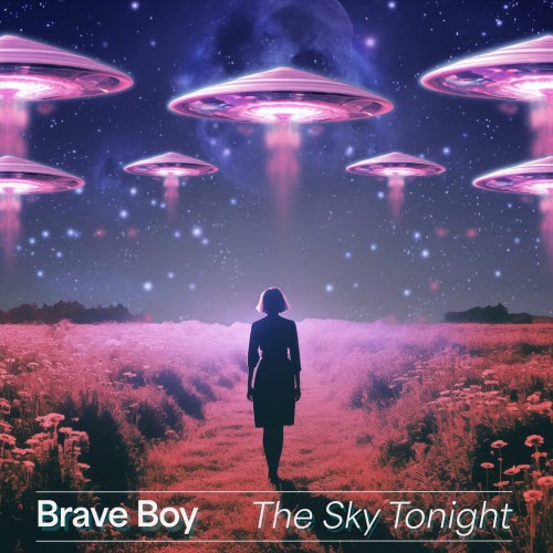 Brave Boy - The Sky Tonight (2023) [Single]