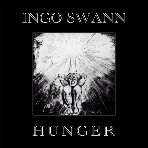 Ingo Swann - Hunger (2025)
