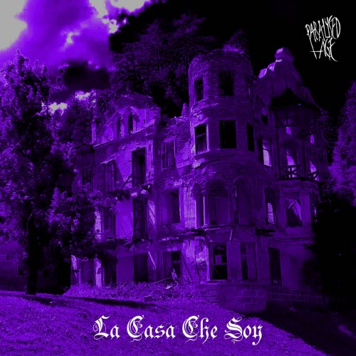 Paralysed Age - La Casa Che Soy (2026) [Single]