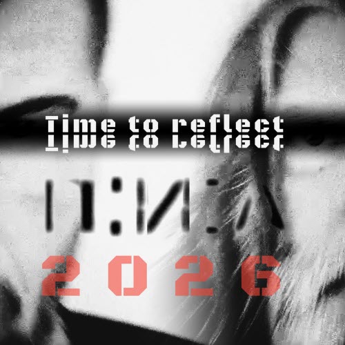 D.N.A - 2026 (-) Time To Reflect (2026) [Single]