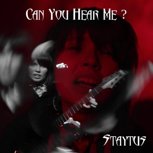 Staytus - Can You Hear Me? (2024) [Single]