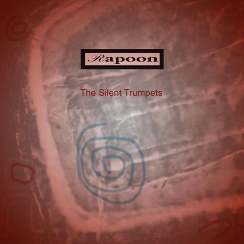 Rapoon - The Silent Trumpets (2026)