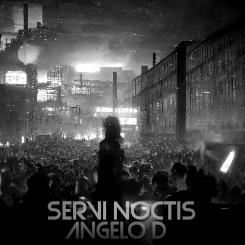 Angelo D - Servi Noctis (Remix) (2026) [Single]