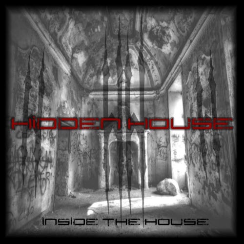 Hidden House - Inside The House (2021)