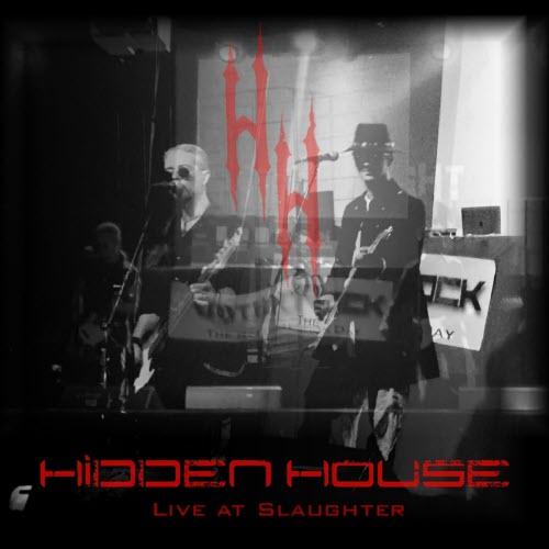 Hidden House - Live At Slaughter (2021) [EP]