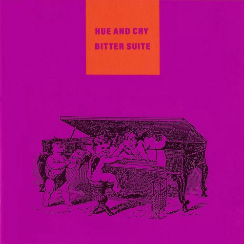 Hue And Cry - Bitter Suite (Live) (1989)