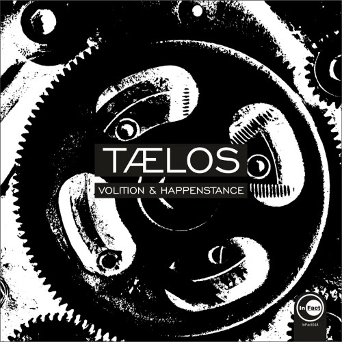 Taelos - Volition & Happenstance (2016) [Single]