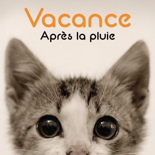 Vacance - Après La Pluie (2026)