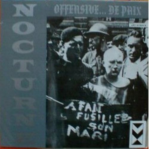 Nocturne - Offensive... De Paix (1998) [EP]