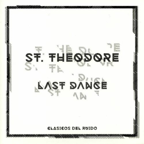 St. Theodore - Last Dance (2019) [EP]