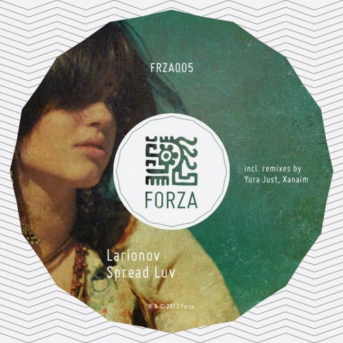 Larionov - Spread Luv (2013) [EP]