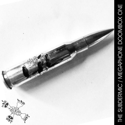 The Subdermic - Megaphone Doombox One (2026) [EP]