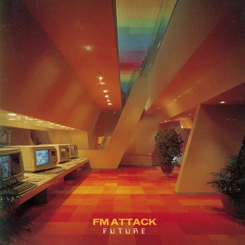 FM Attack - Future (2026) [Single]