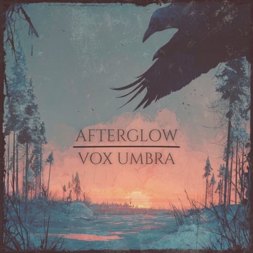 Vox Umbra - Afterglow / The Train (2026) [Single]