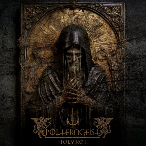 Polterngeist - Holy Rot (2023)