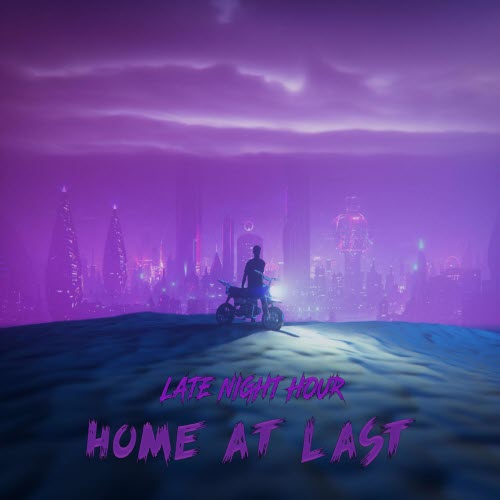 Late Night Hour - Home At Last (2022) [EP]