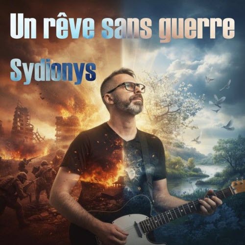 Sydionys - Un Rêve Sans Guerre (2025) [Single]