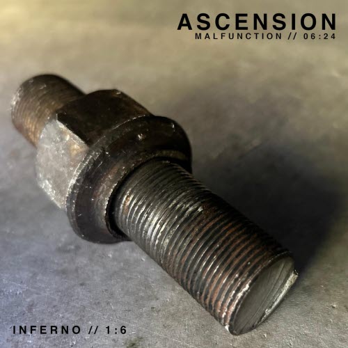 Ascension - Malfunction (2025) [Single]