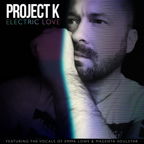 Project K - Electric Love (2026)
