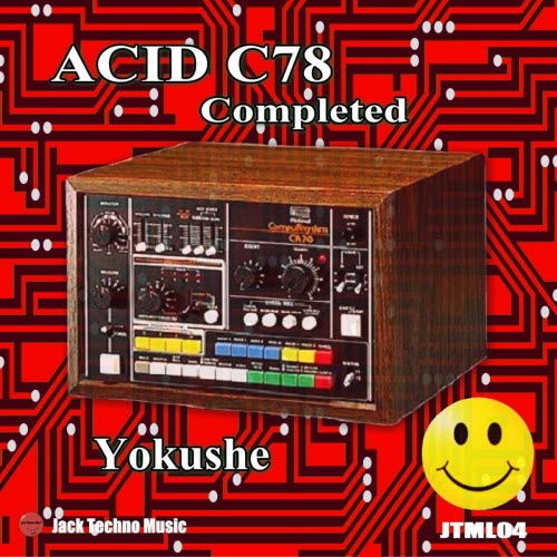 Yokushe - Acid C78 Completed (2026)