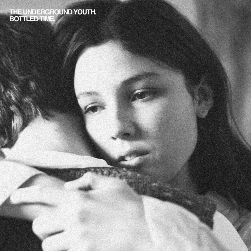 The Underground Youth - Bottled Time (2026) [Single]