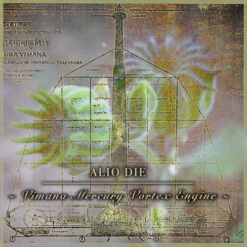 Alio Die - Vimana Mercury Vortex Engine (2026)