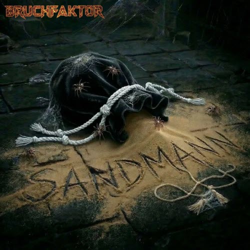 Bruchfaktor - Sandmann (2026) [Single]