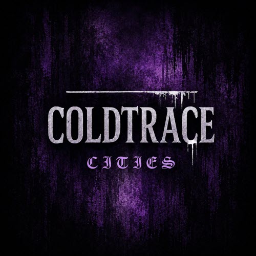 Coldtrace - Cities (2026) [EP]