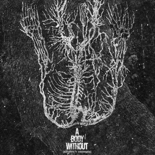 A Body Without - A Body Without (2026) [EP]