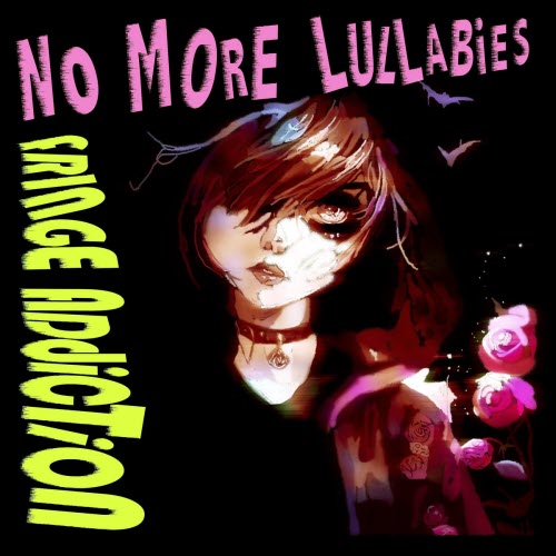 No More Lullabies - Fringe Addiction (2026) [EP]