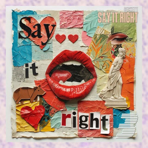 Beckett - Say It Right (2026) [Single]