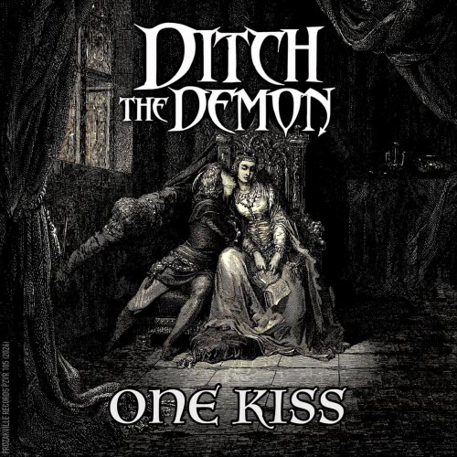 Ditch The Demon - One Kiss (2026) [Single]