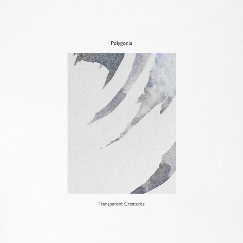 Polygonia - Transparent Creatures (2020) [EP]