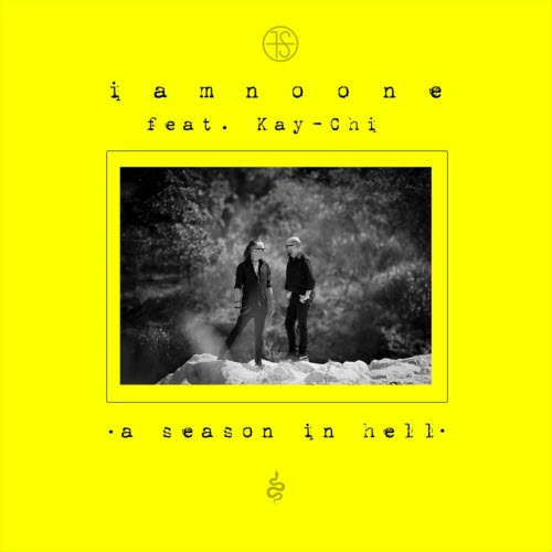Iamnoone - A Season In Hell (2026) [Single]