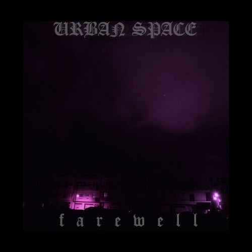 Urban Space - Farewell (2026) [Single]