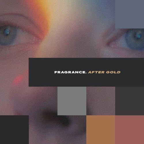 Fragrance. - After Gold (2026) [Single]