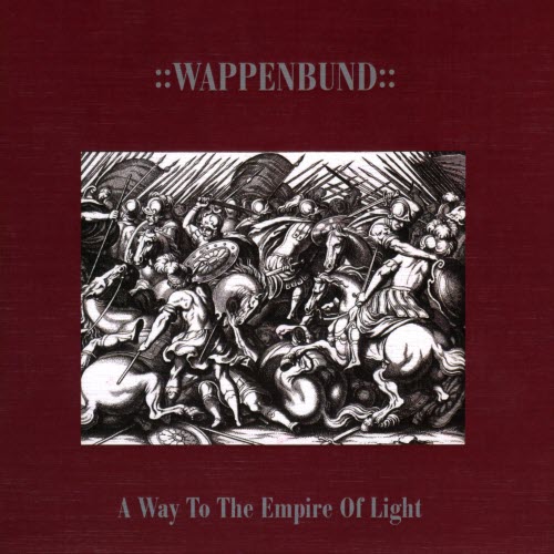 Wappenbund - A Way To The Empire Of Light (2013)
