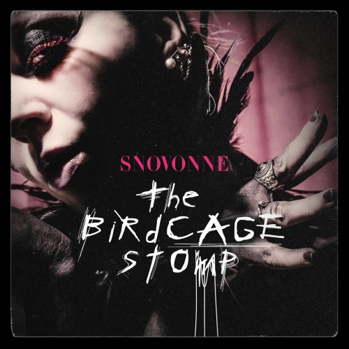 Snovonne - The Birdcage Stomp (2026) [Single]