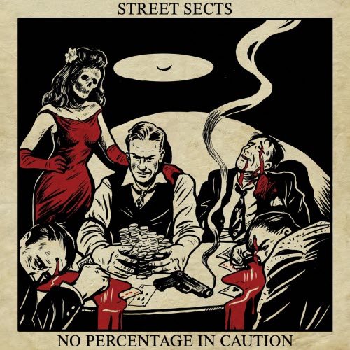 Street Sects - No Percentage In Caution / Bench Warrant (2026) [Single]