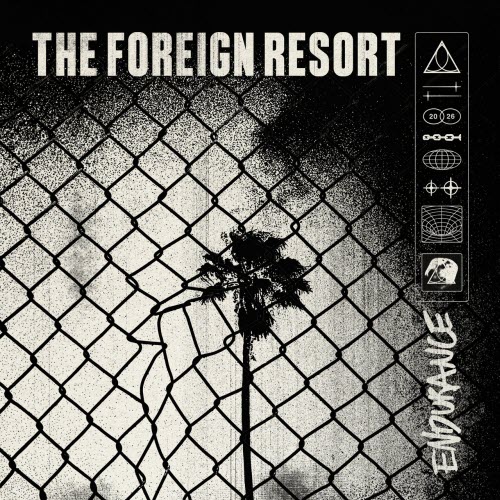 The Foreign Resort - Endurance (2026)