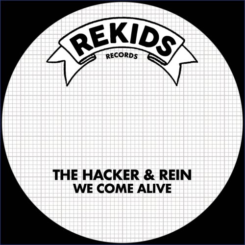 The Hacker & Rein - We Come Alive (2026) [Single]