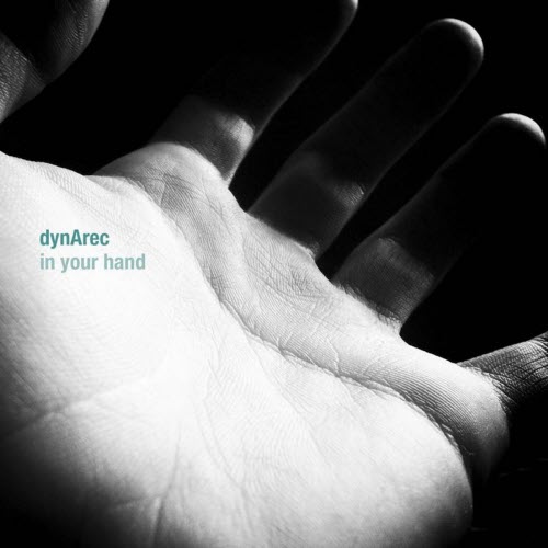 Dynarec - In Your Hand (2023) [EP]