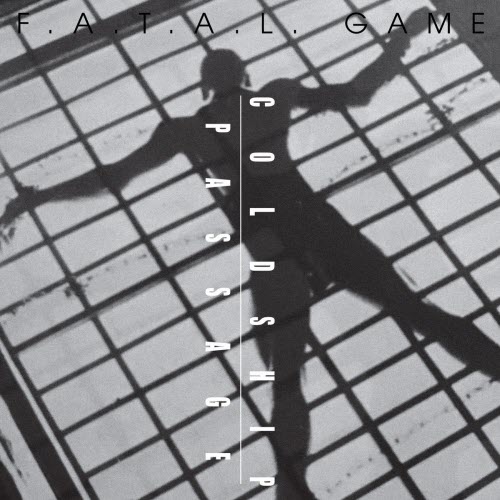 Coldship Passage - F.A.T.A.L. Game (2025) [EP]