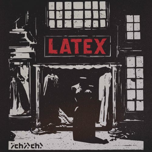 LATEX - Latex (2024) [Single]