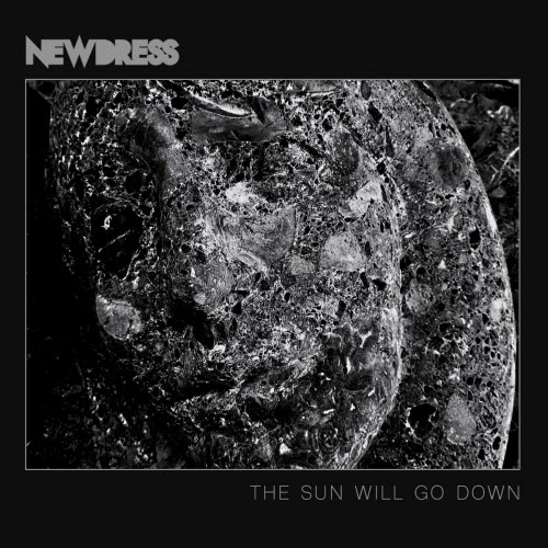 Newdress - The Sun Will Go Down (2026) [Single]