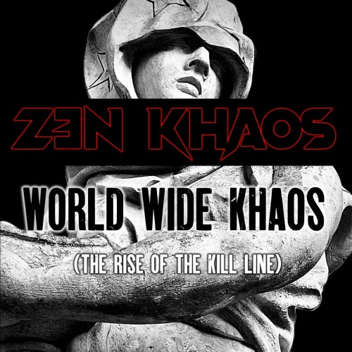 Zen Khaos - World Wide Khaos (2026)
