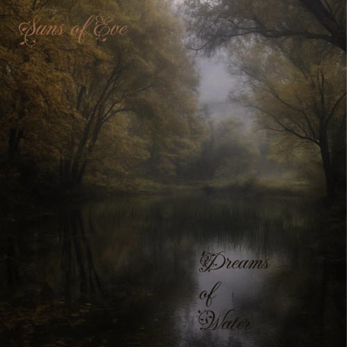 Suns Of Eve - Dreams Of Water (2026) [Single]