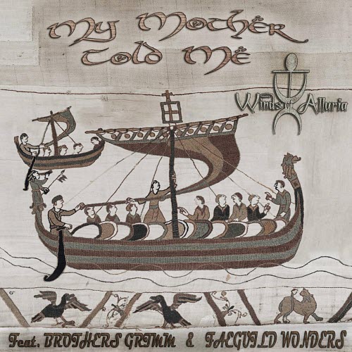 Winds Of Alluria - My Mother Told Me (2026) [Single]